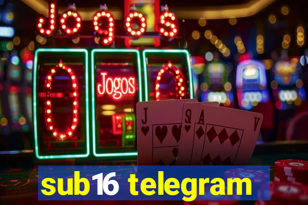 sub16 telegram